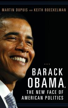 Barack Obama the New Face of American Politics