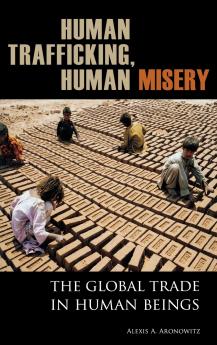 Human Trafficking Human Misery