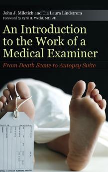 An Introduction to the Work of a Medical Examiner