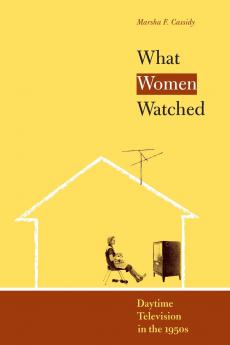 What Women Watched