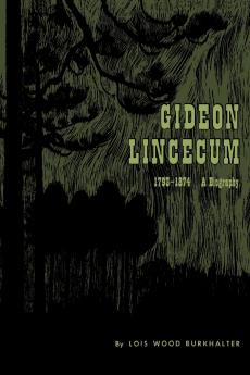 Gideon Lincecum 1793-1874