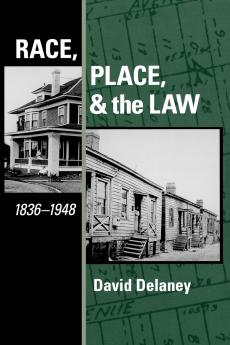 Race Place and the Law 1836-1948