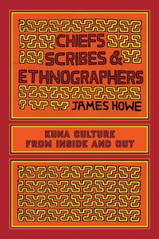 Chiefs Scribes and Ethnographers