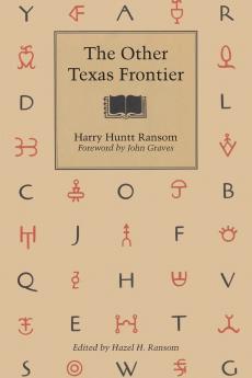 The Other Texas Frontier