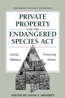 Private Property and the Endangered Species Act