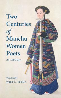 Two Centuries of Manchu Women Poets