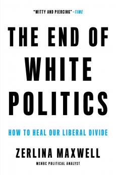 End of White Politics