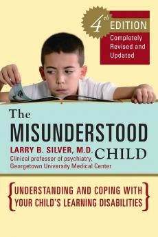 The Misunderstood Child Fourth Edition