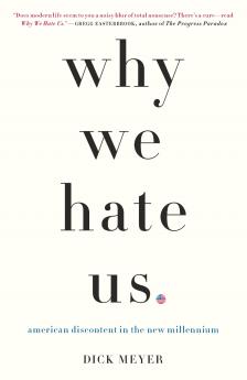Why We Hate Us
