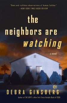 The Neighbors Are Watching