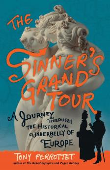 The Sinner's Grand Tour