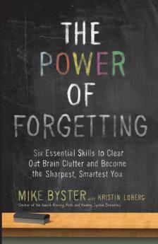 The Power of Forgetting
