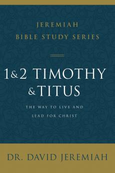 A 1 and 2 Timothy and Titus