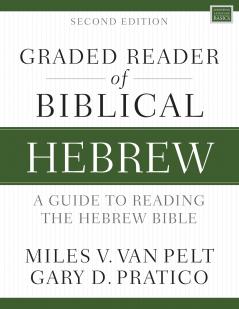 A Graded Reader of Biblical Hebrew Second Edition