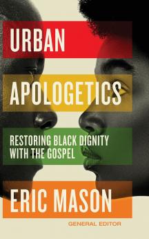 The Urban Apologetics