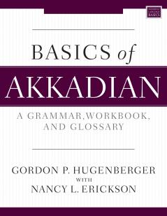 The Basics of Akkadian
