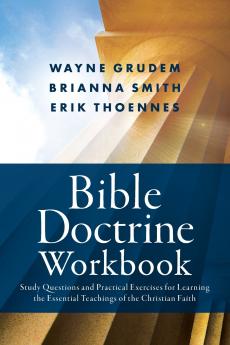 The Bible Doctrine Workbook