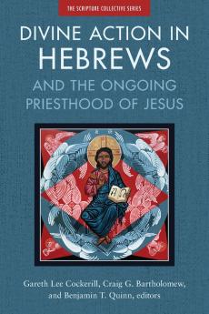 The Divine Action in Hebrews