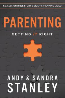 The Parenting Bible Study Guide Plus Streaming Video