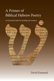 A Primer of Biblical Hebrew Poetry