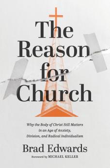 The Reason for Church