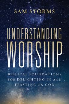 The Understanding Worship
