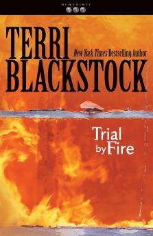 The Trial by Fire
