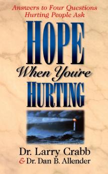 The Hope When You're Hurting