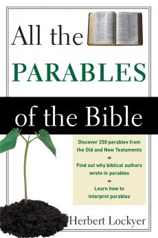 The All the Parables of the Bible (Revised)
