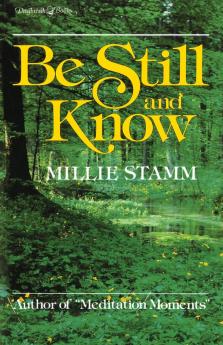 The Be Still and Know