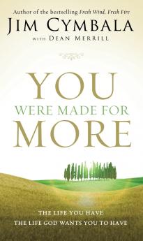 The You Were Made for More