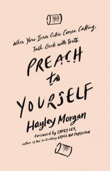 The Preach to Yourself