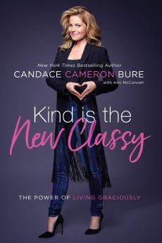 Kind Is the New Classy