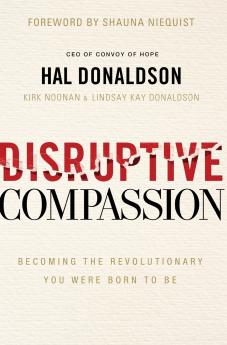 The Disruptive Compassion