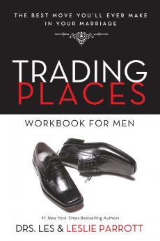 The Trading Places Workbook for Men