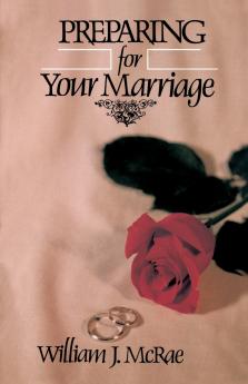 The Preparing for Your Marriage
