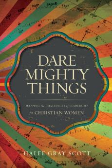 The Dare Mighty Things