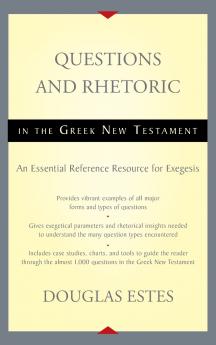 The Questions and Rhetoric in the Greek New Testament