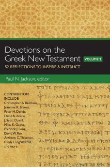 The Devotions on the Greek New Testament Volume Two
