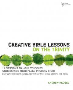 A Creative Bible Lessons on the Trinity