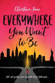 The Everywhere You Want to Be