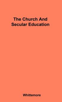 The Church and Secular Education