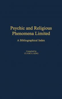 Psychic and Religious Phenomena Limited
