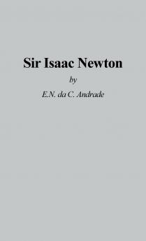 Sir Issac Newton.