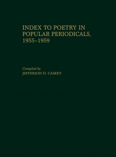 Index to Poetry in Popular Periodicals 1955-1959