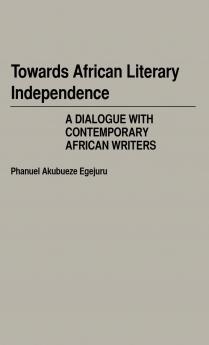 Towards African Literary Independence