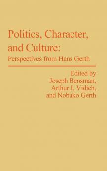 Politics Character and Culture