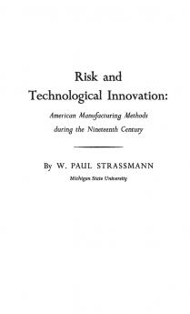 Risk and Technological Innovation