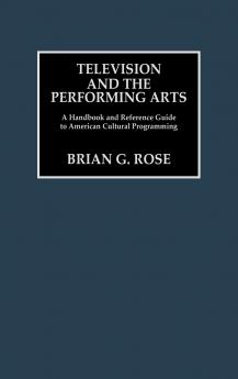 Television and the Performing Arts