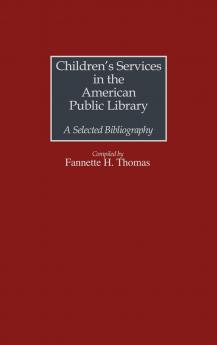 Children's Services in the American Public Library